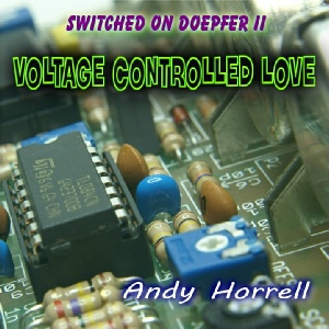 Voltage Controlled Love